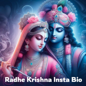 Radha krishna bio for instagram