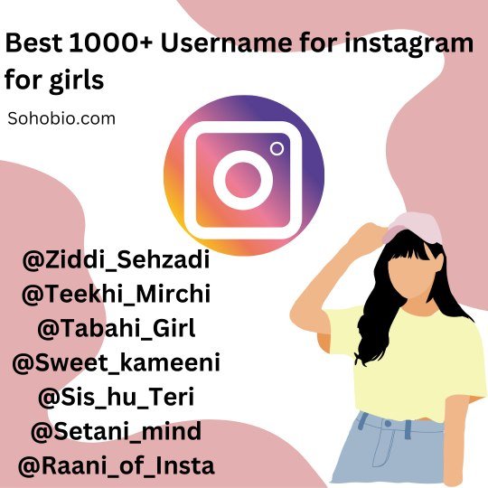 Username for instagram for girls